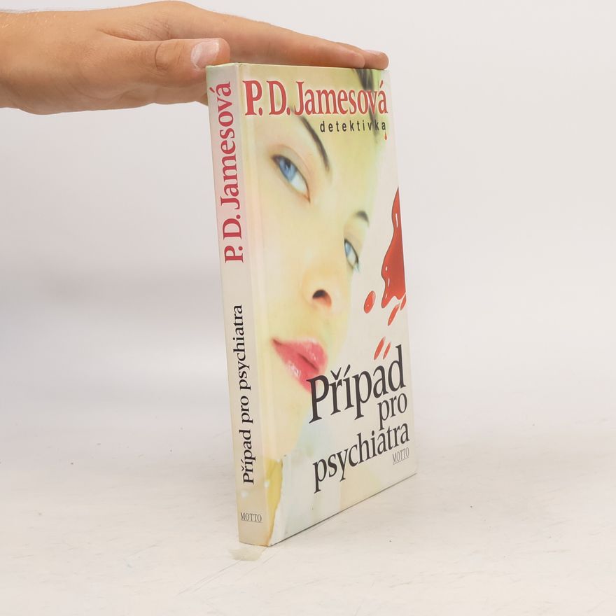 Phyllis Dorothy James Případ pro psychiatra
