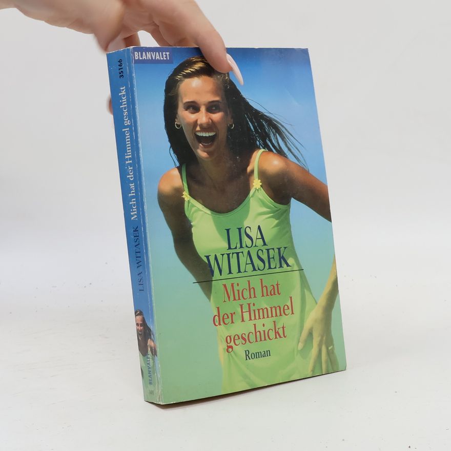 Lisa Kishon Mich hat der Himmel geschickt