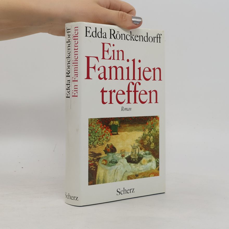 Edda Rönckendorff Ein Familientreffen