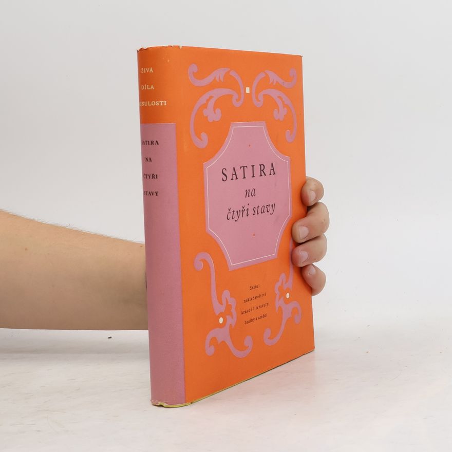 Kolektiv autorů Satira na čtyři stavy