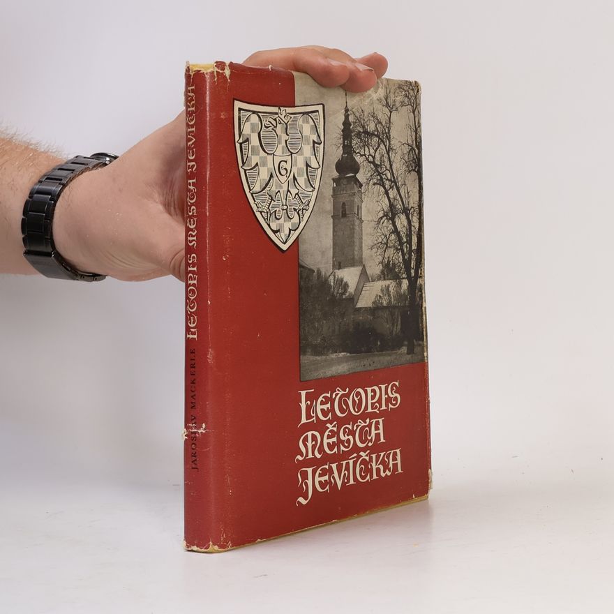 Jaroslav Mackerle Letopis města Jevíčka