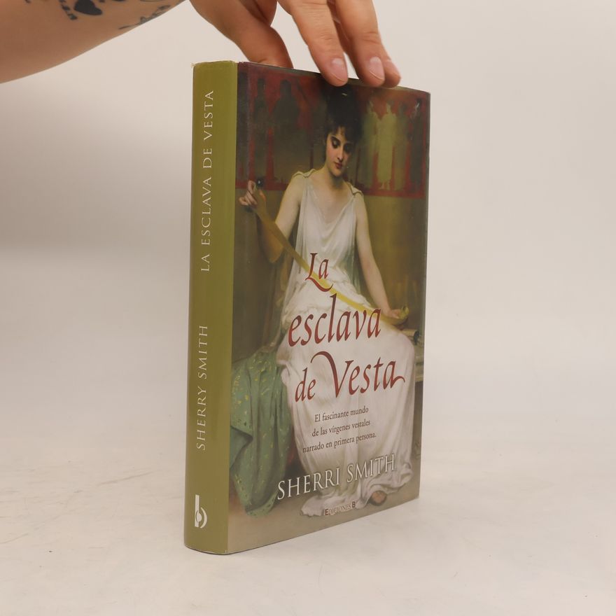 Sherri Smith Historica - 0: La Esclava de Vesta