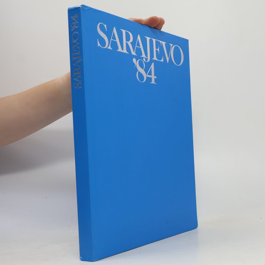 Various authors Los Angeles ´84 Sarajevo ´84