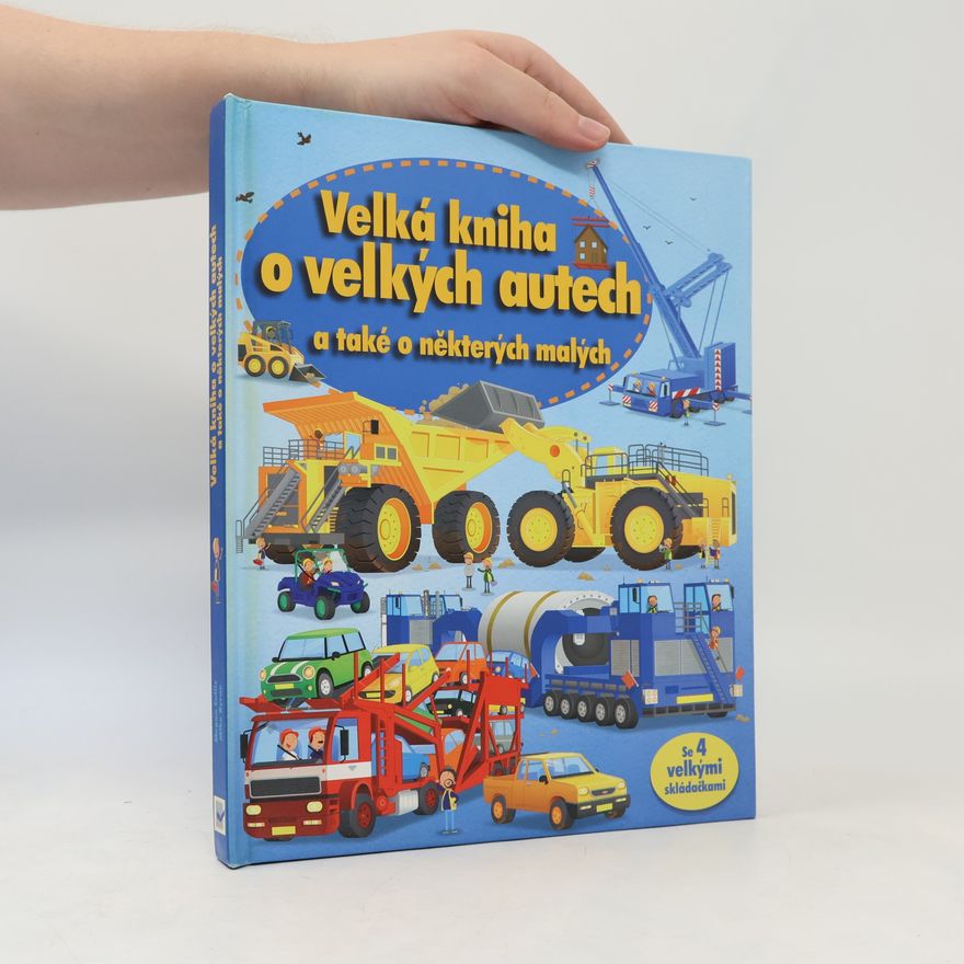 Kolektiv autorů Velká kniha o velkých autech