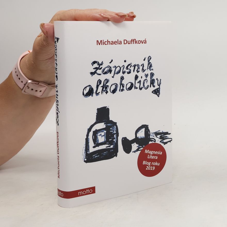 Michaela Duffková Zápisník alkoholičky