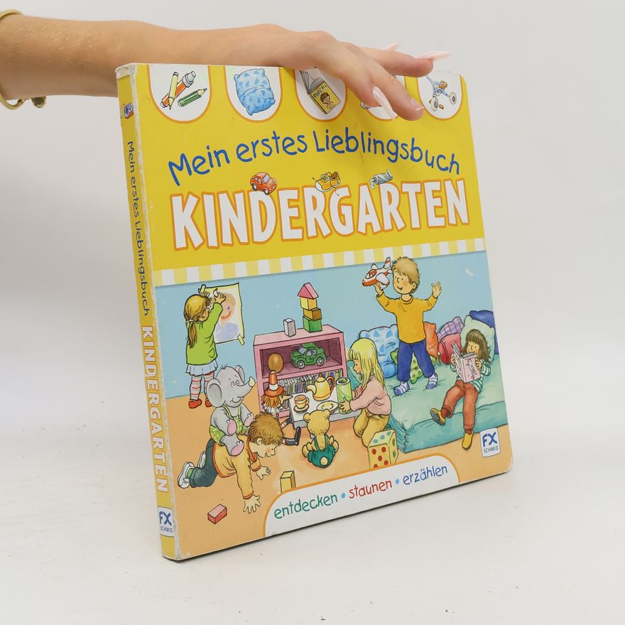 Peter Friedl Mein erstes Lieblingsbuch - Kindergarten