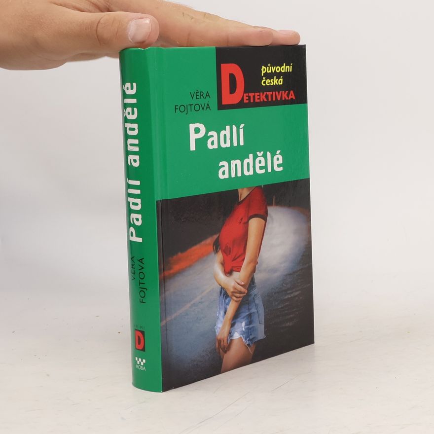 Věra Fojtová Padlí andělé