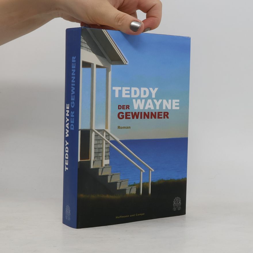 Teddy Wayne Der Gewinner