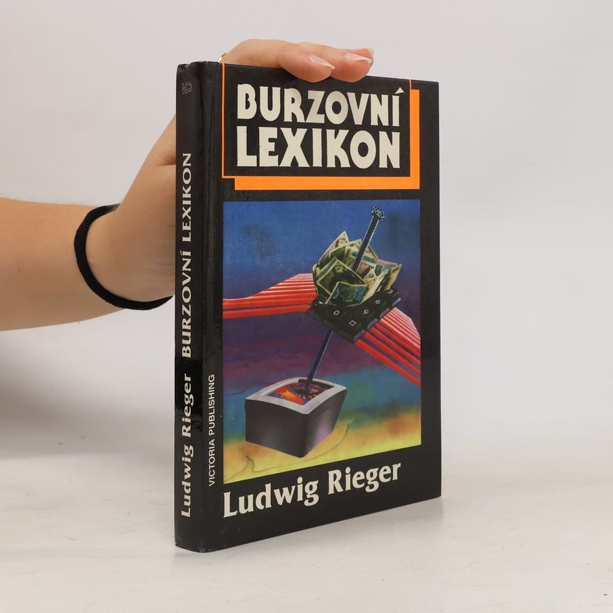 Rieger Ludwig Burzovní lexikon