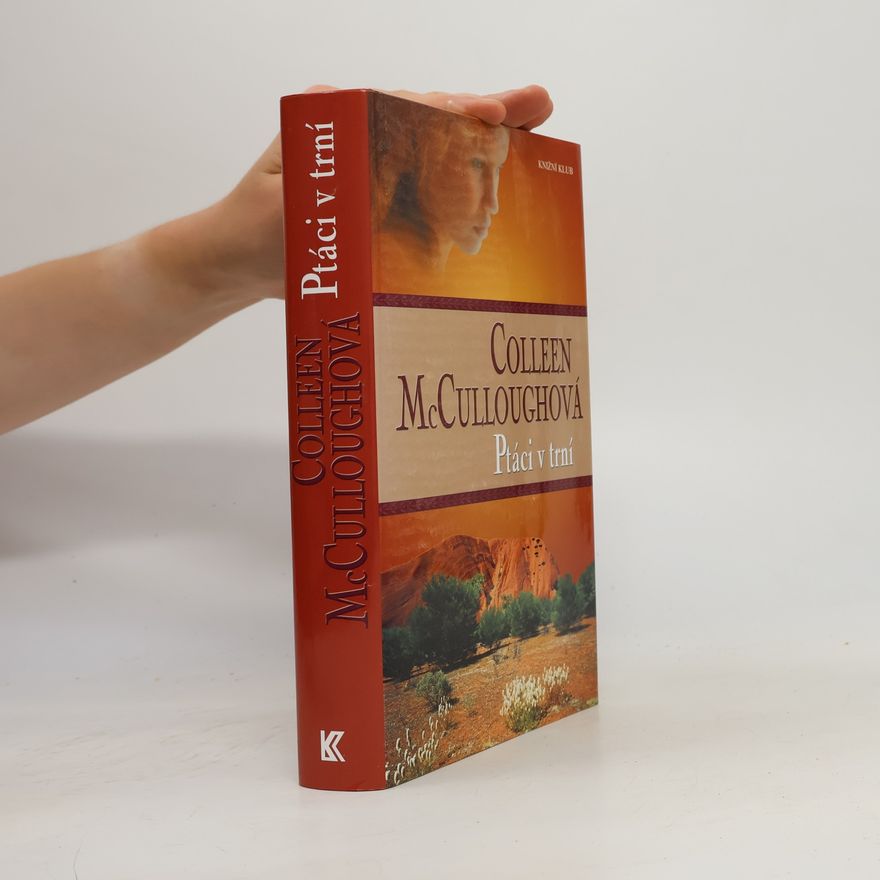 Colleen McCulloughová Ptáci v trní