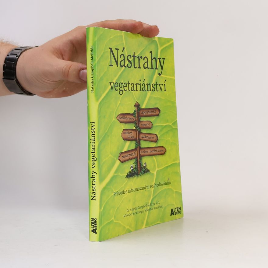 Natasha Campbell-McBride Nástrahy vegetariánství : průvodce informovaným rozhodováním
