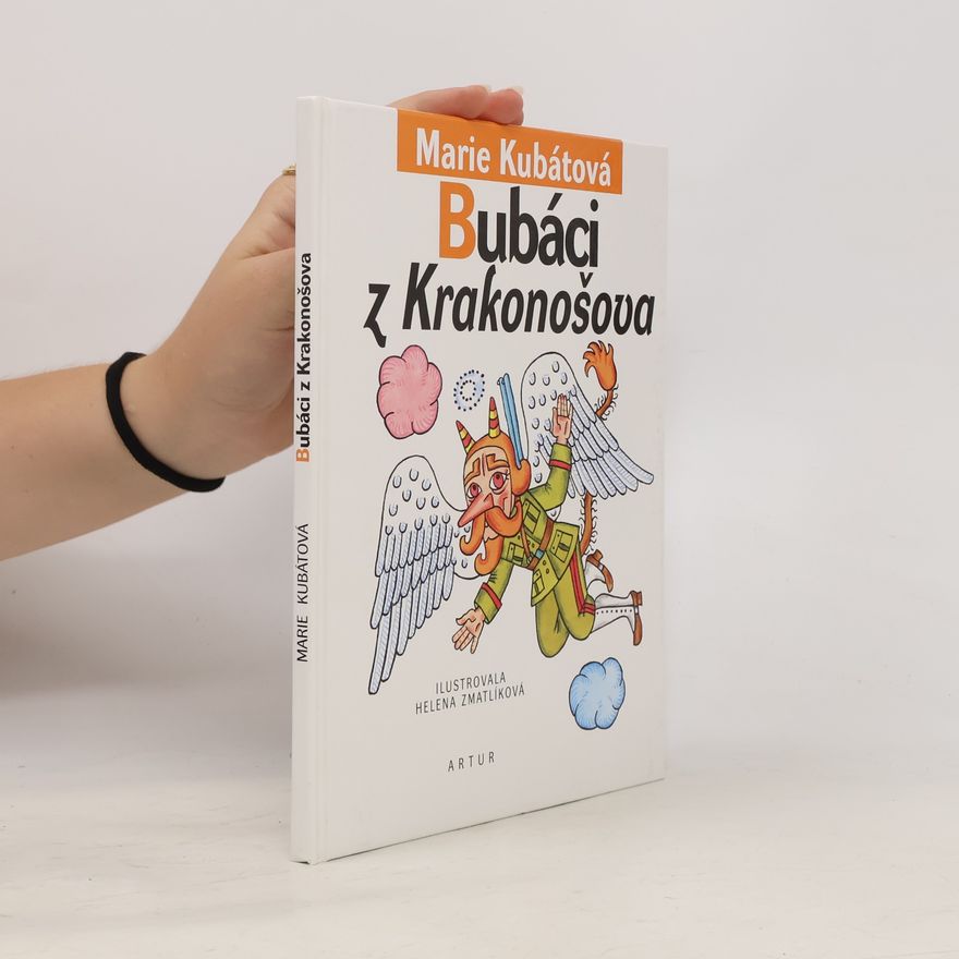 Marie Kubátová Bubáci z Krakonošova