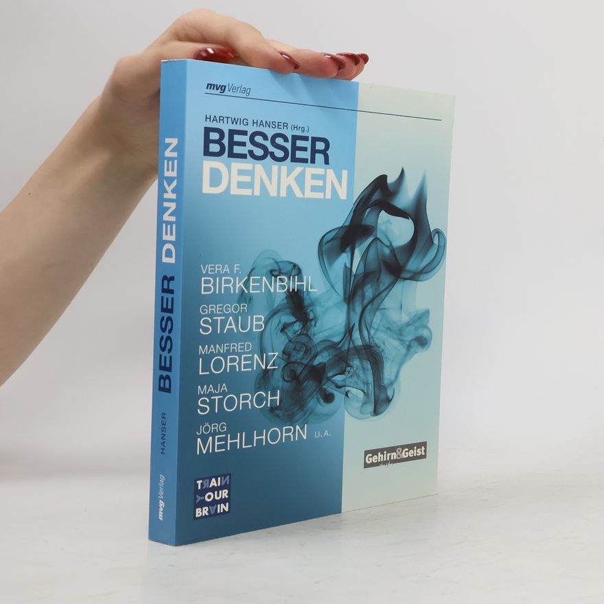 Jörg Mehlhorn Besser denken