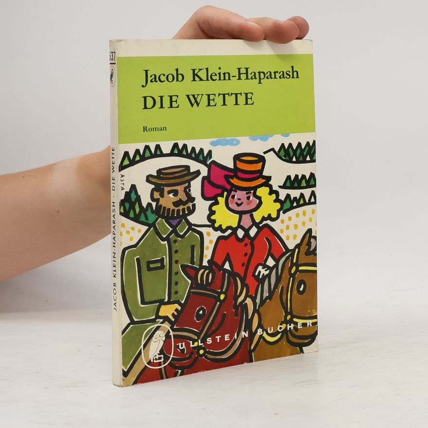 Jacob Klein-Haparash Die Wette