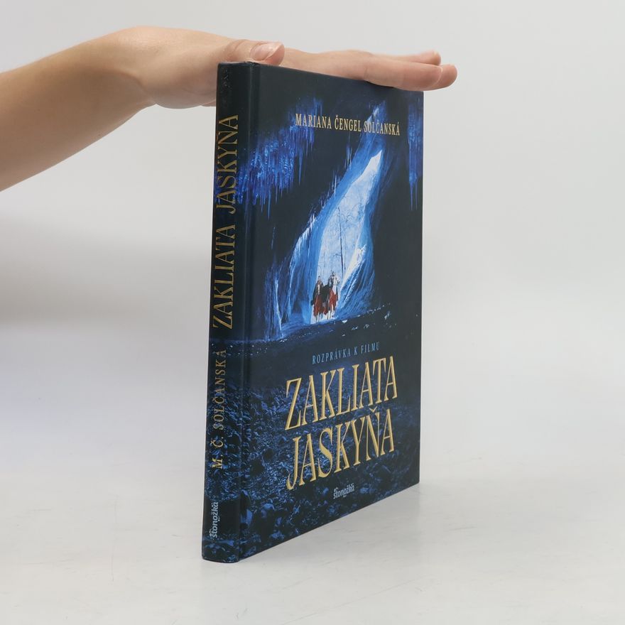 Mariana Čengel Solčanská Zakliata jaskyňa