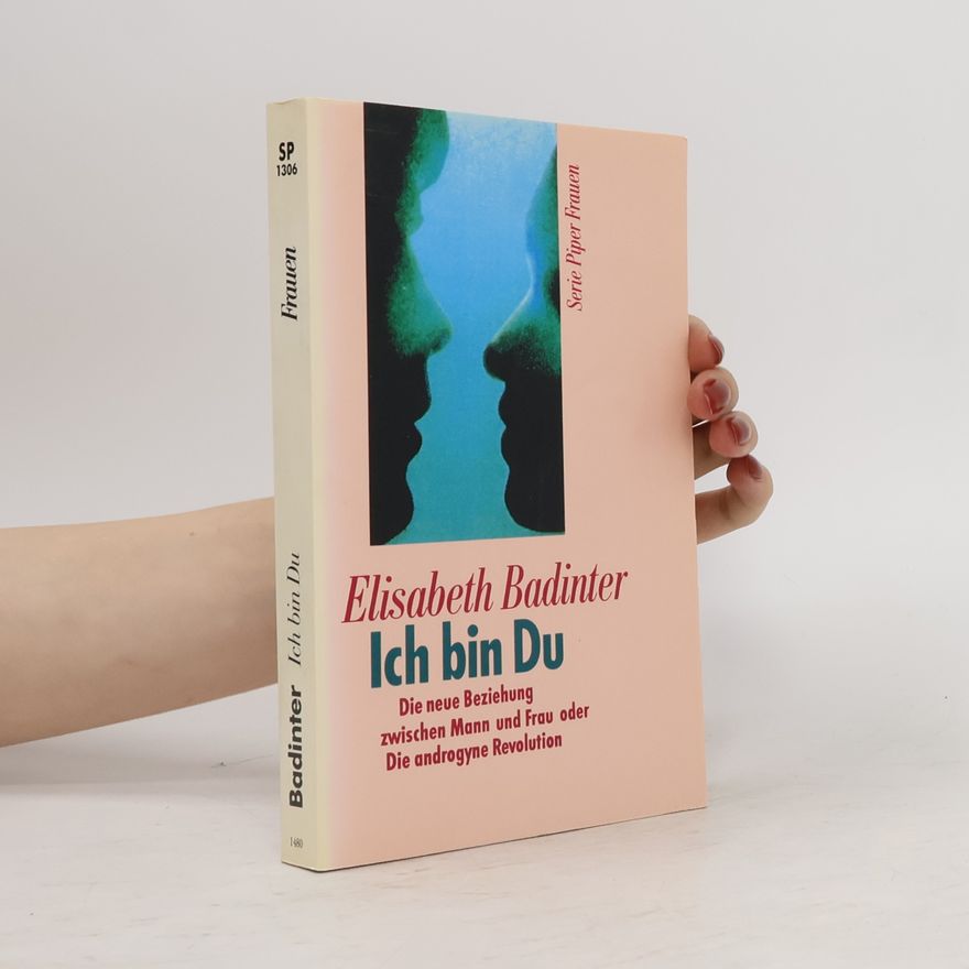 Élisabeth Badinter Ich bin Du