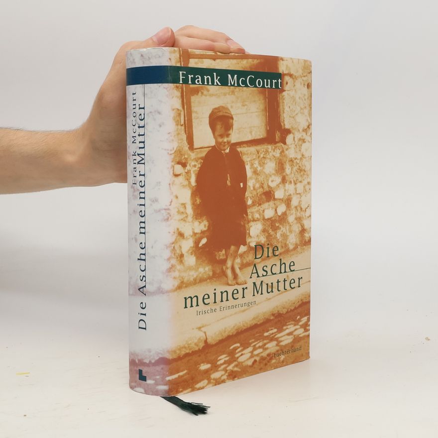 Frank McCourt Die Asche meiner Mutter