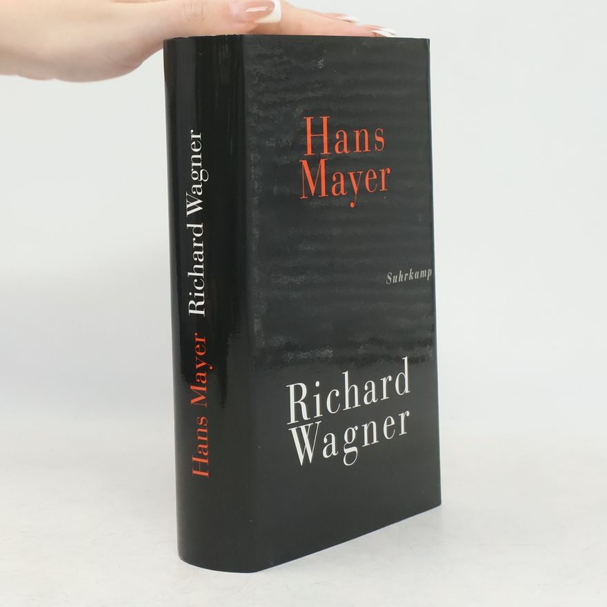 Hans Mayer Richard Wagner