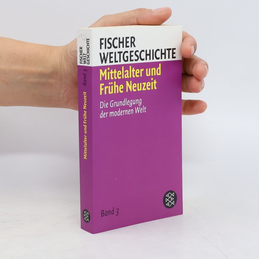 Richard van Dülmen Mittelalter und Frühe Neuzeit. Band 4, Die Entstehung des frühneuzeitlichen Europa