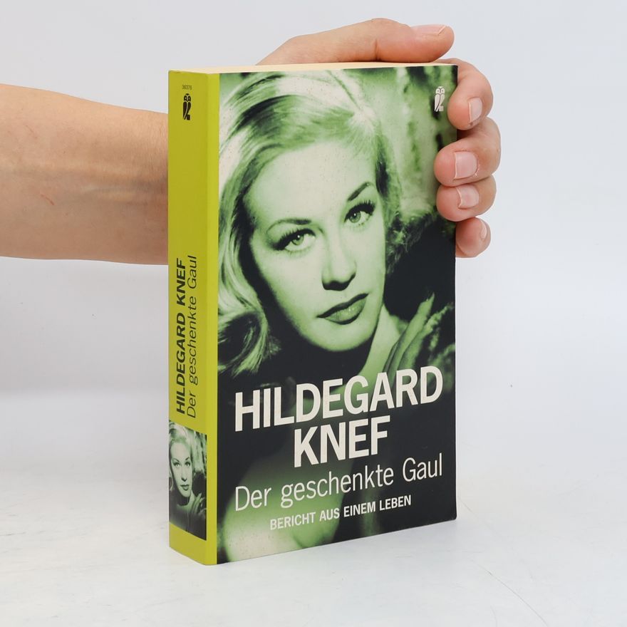 Hildegard Knef Der geschenkte Gaul