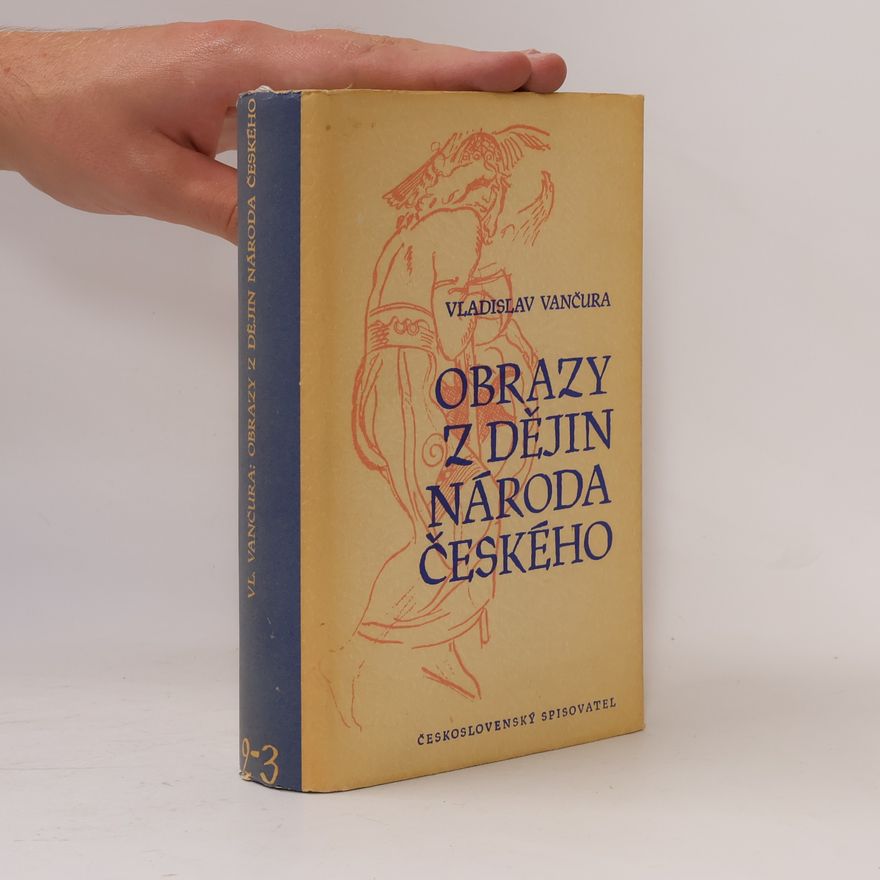 Vladislav Vančura Obrazy z dějin národa II. - III.