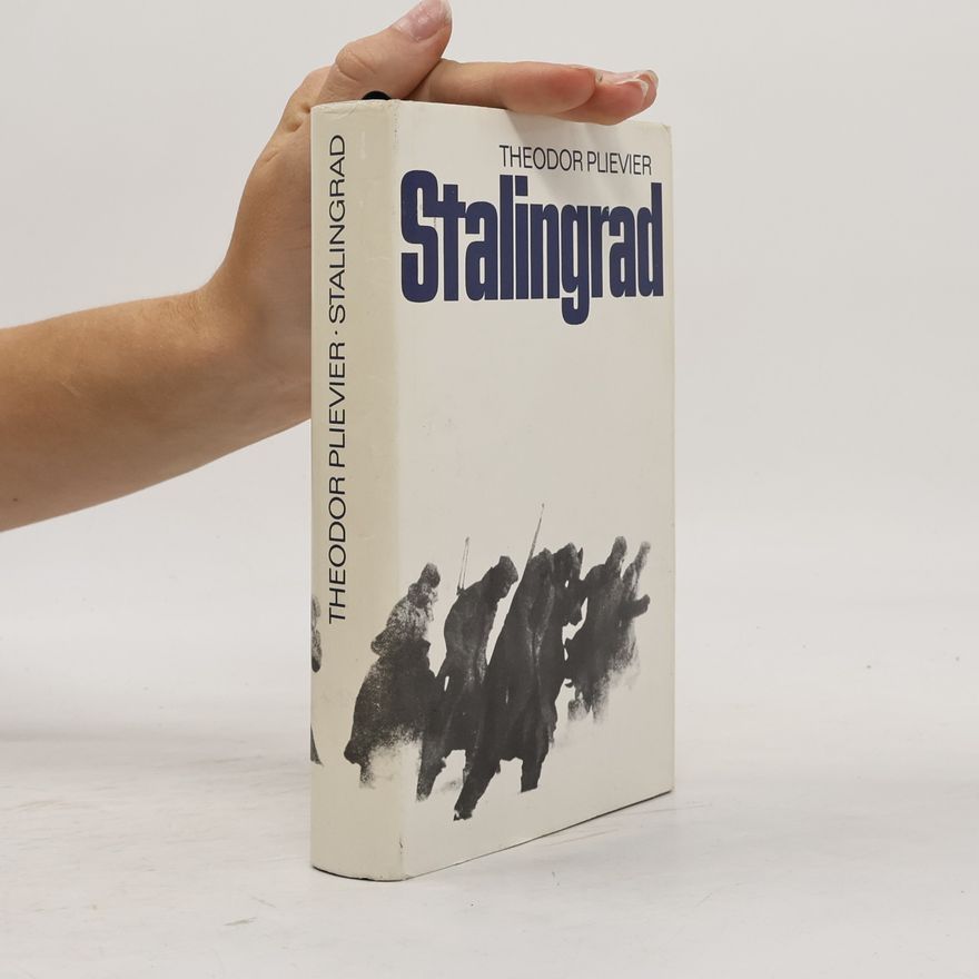 Theodor Plievier Stalingrad