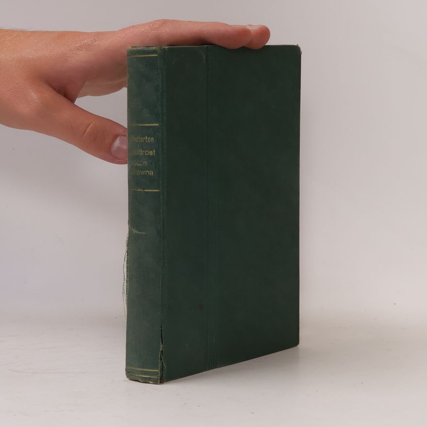 G. K. Chesterton Moudrost otce Browna