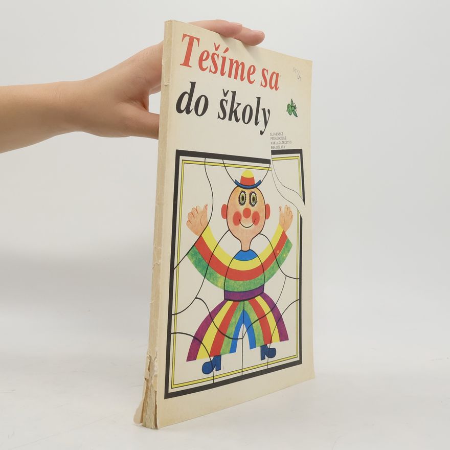 Autorenkollektiv Tešíme sa do školy