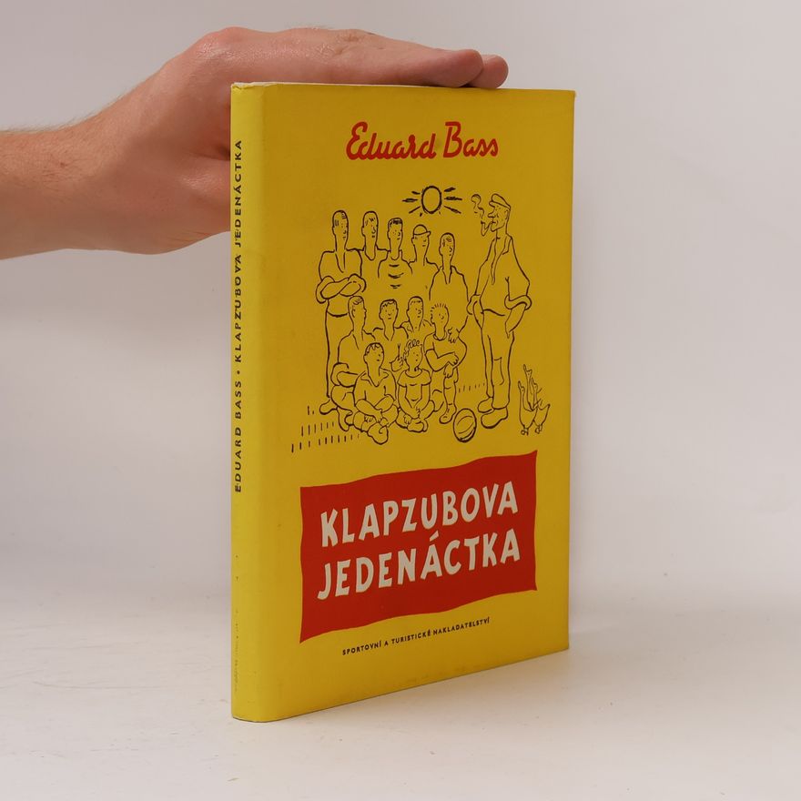 Eduard Bass Klapzubova jedenáctka