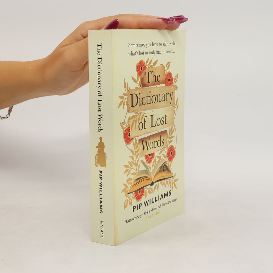 Pip Williams The dictionary of lost words