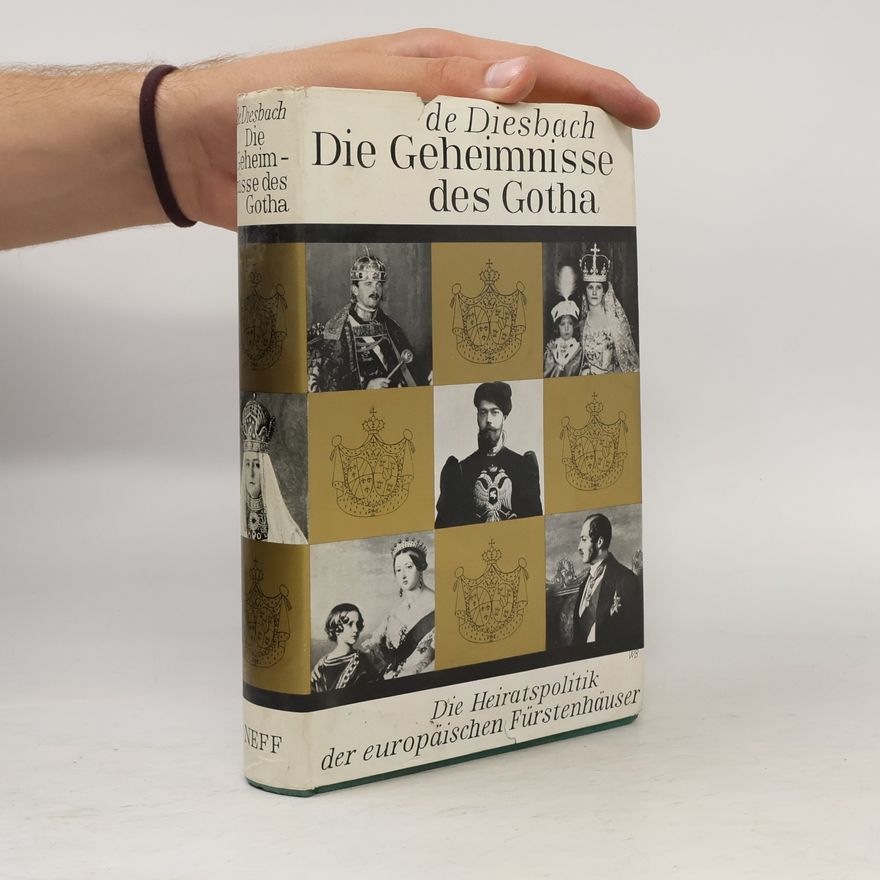 Ghislain Diesbach Die Geheimnisse des Gotha