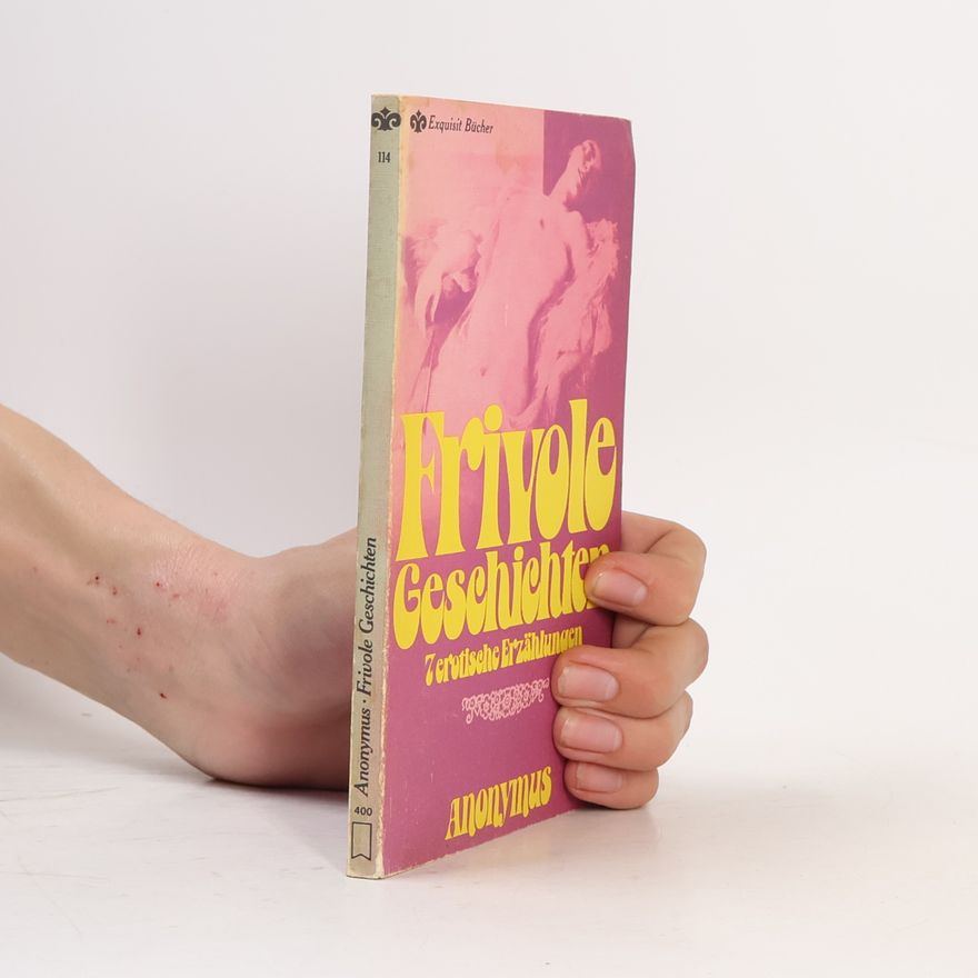 Autorenkollektiv Frivole Geschichten