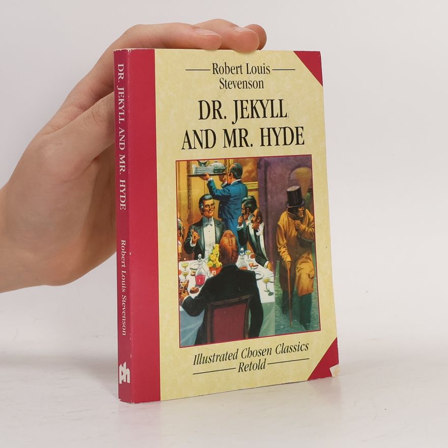 Robert Louis Stevenson Dr. Jekyll and Mr. Hyde