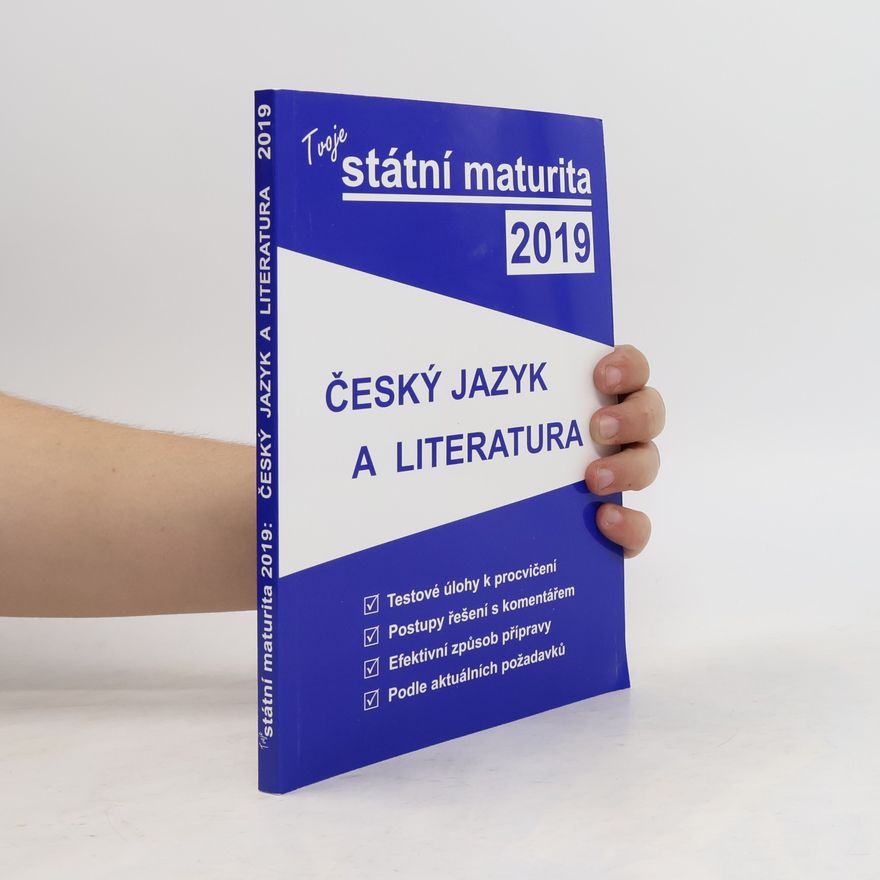 AA.VV. Tvoje státní maturita 2019. Český jazyk a literatura