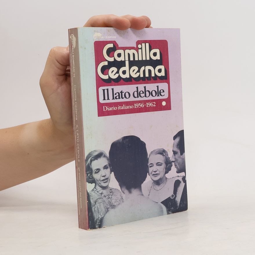 Camilla Cederna Il lato debole