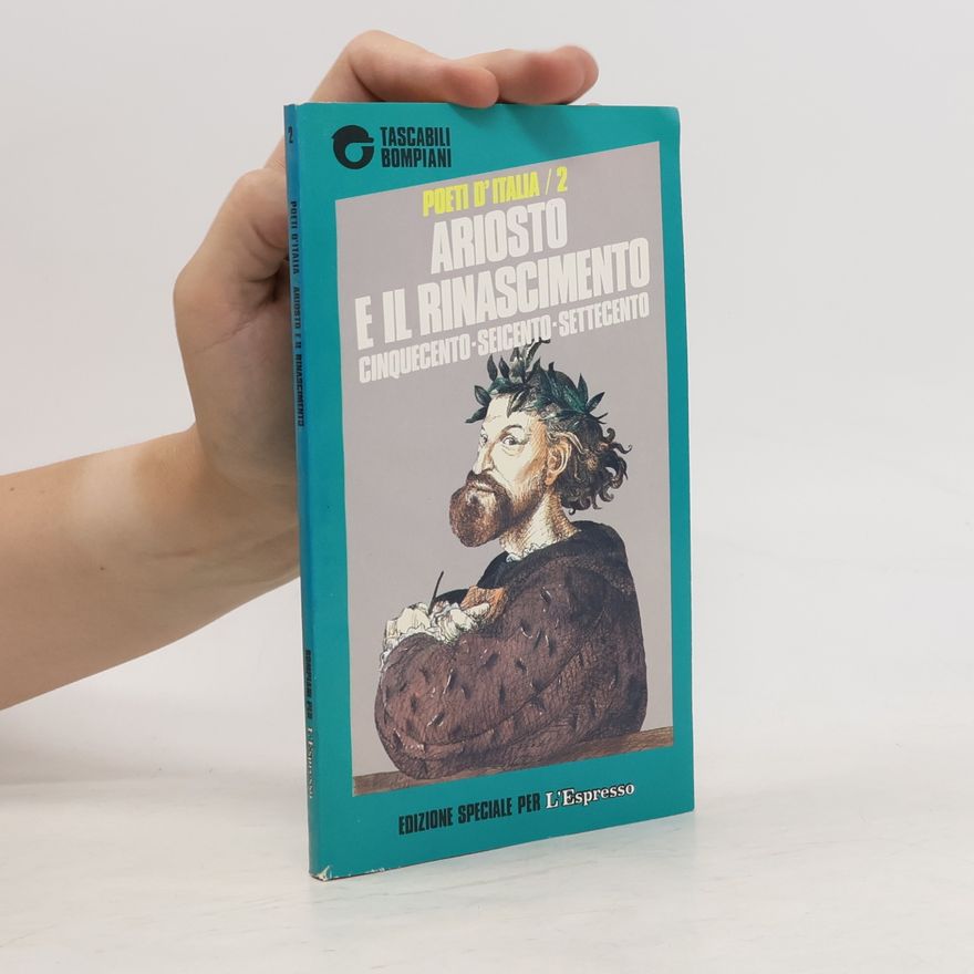 Autorenkollektiv Ariosto e il rinascimento. Cinquecento, seicento, settecento