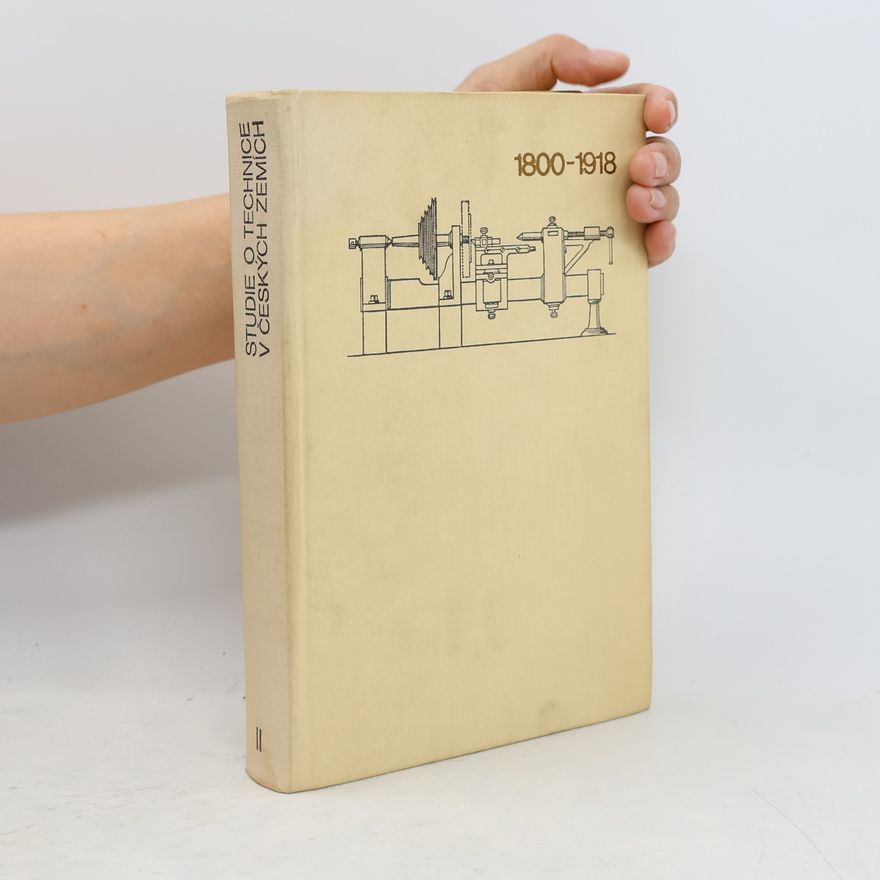 František Jílek Studie o technice v českých zemích 1800-1918. IV