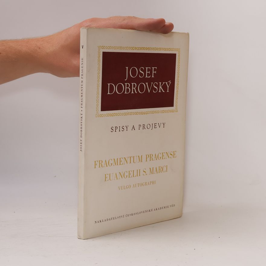 Josef Dobrovský Fragmentum Pragense