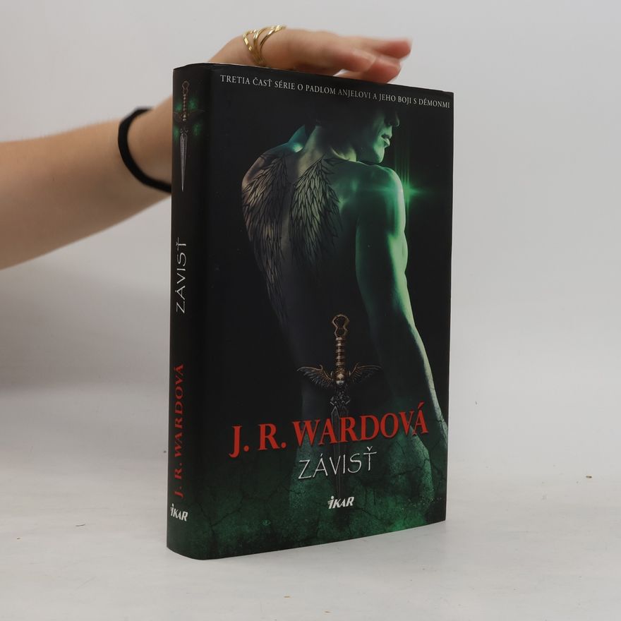 J. R. Ward Závisť