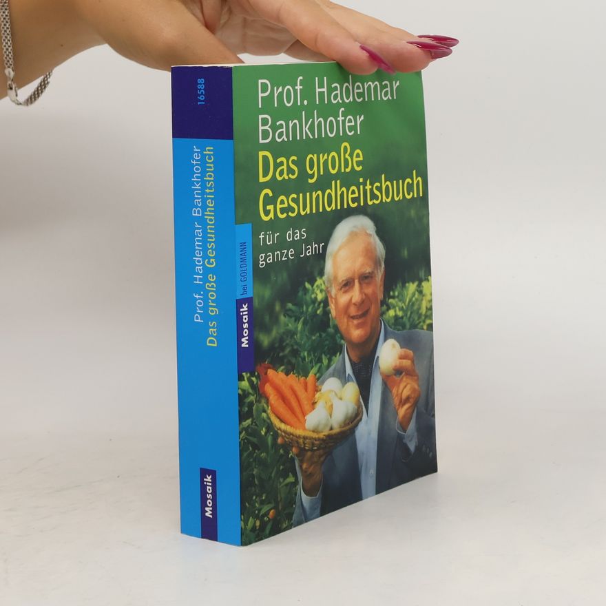 Hademar Bankhofer Das große Gesundheitsbuch