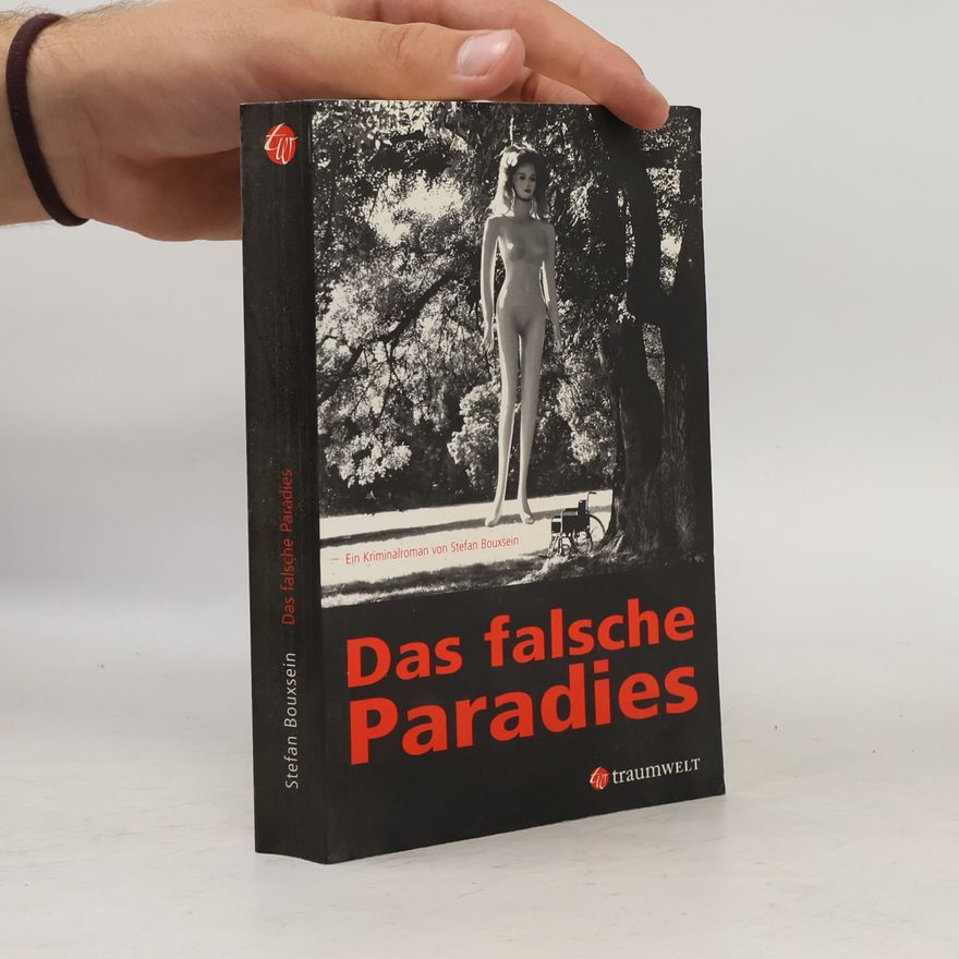Stefan Bouxsein Das falsche Paradies