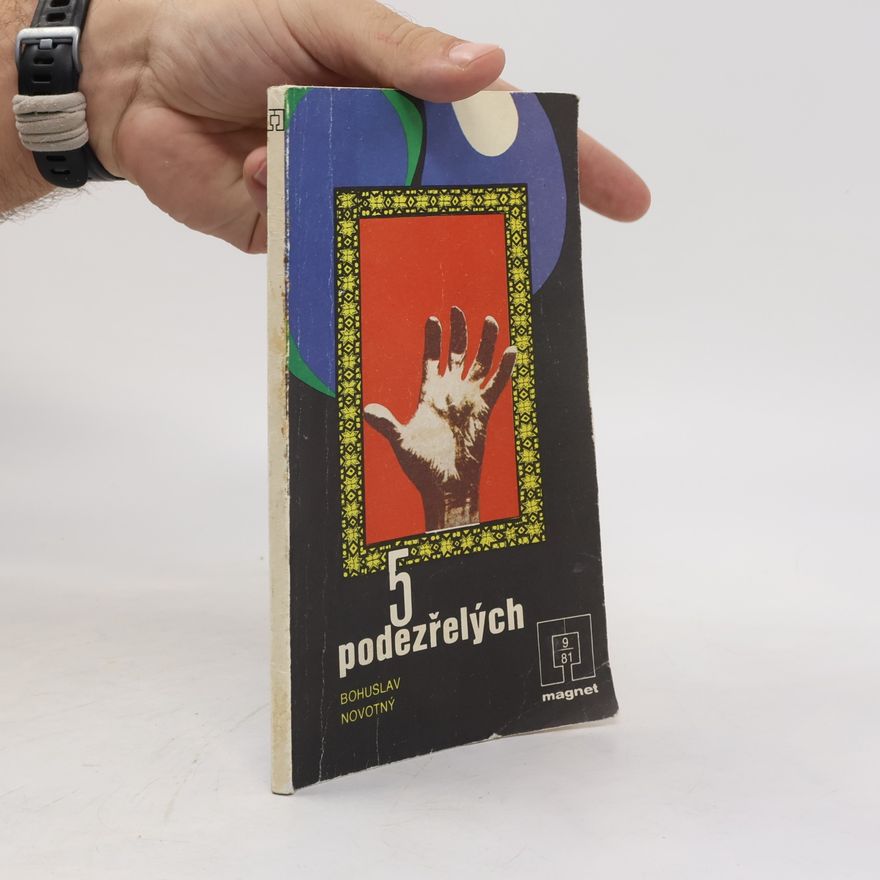 Bohuslav Novotný 5 podezřelých