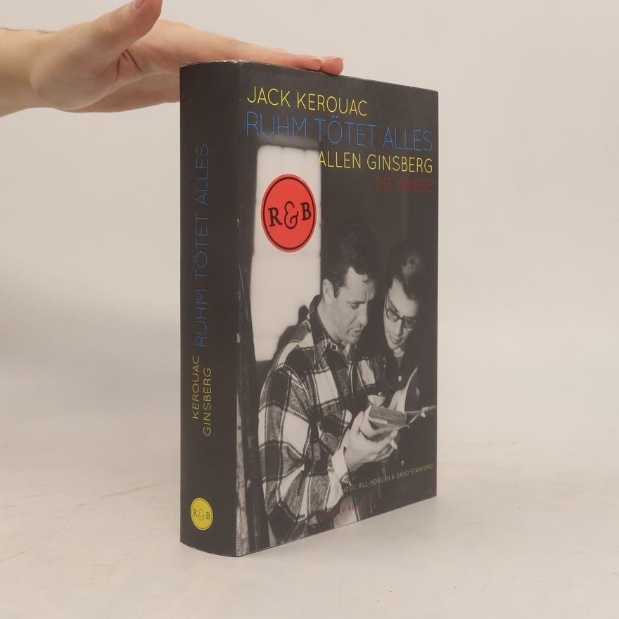Allen Ginsberg Ruhm tötet alles