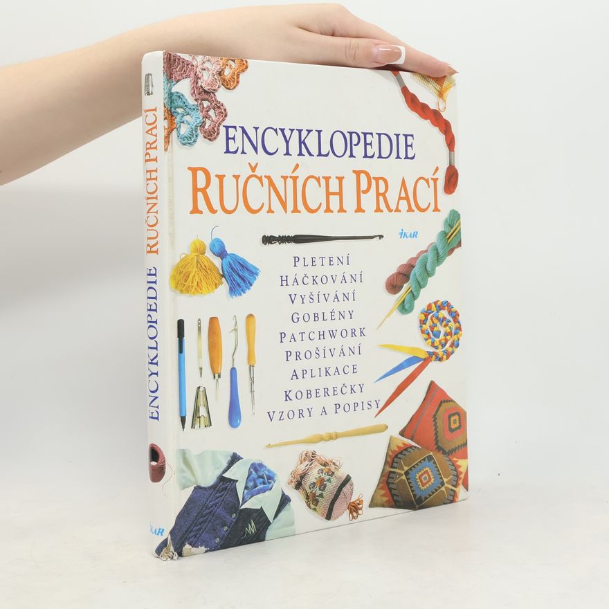 Kolektív autorov Encyklopedie ručních prací