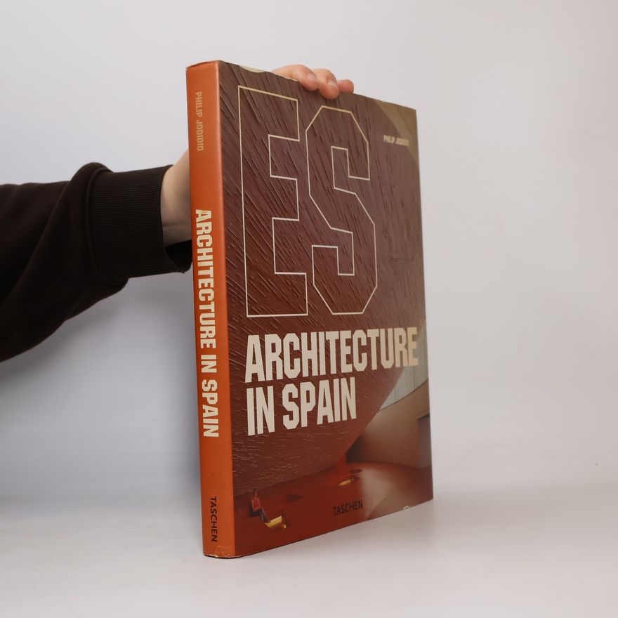 Philip Jodidio ES, architecture in Spain