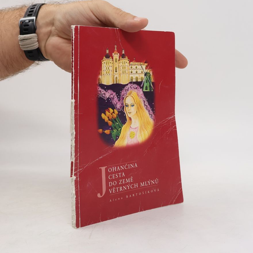 Eva Jandásková Ohančina cesta do země větrných mlýnů