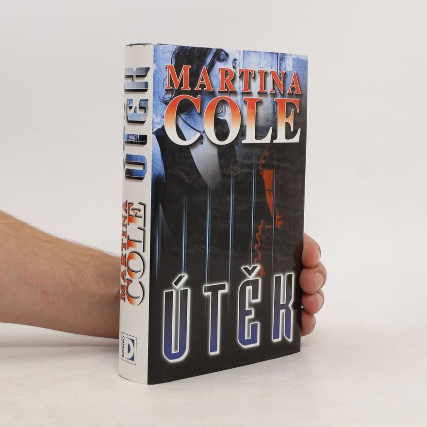 Martina Cole Útěk