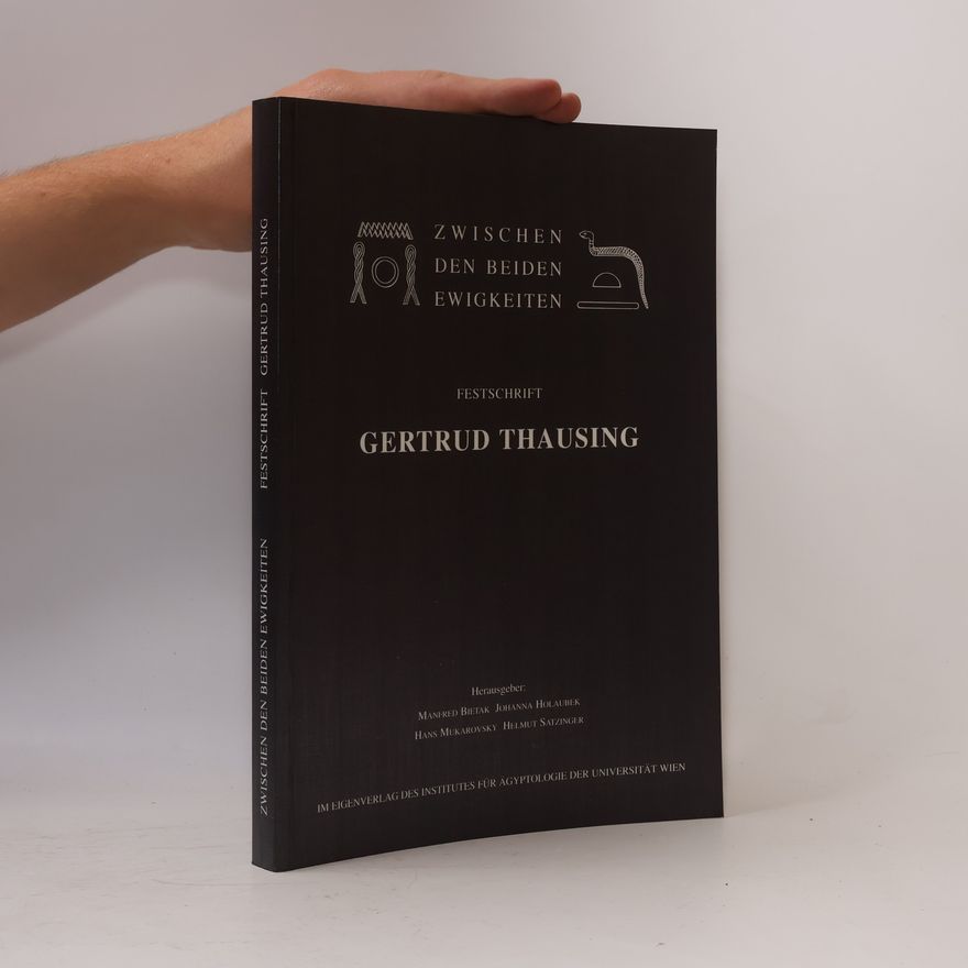 Autorenkollektiv Zwischen den beiden Ewigkeiten: Festschrift Gertrud Thausing