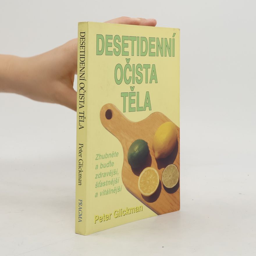 Peter Glickman Desetidenní očista těla
