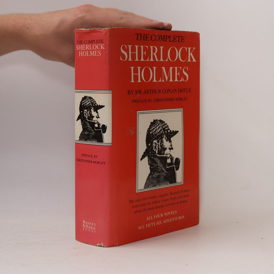 Arthur Conan Doyle The Complete Sherlock Holmes